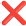 ❌