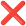 ❌